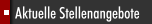 Aktuelle Stellenangebote